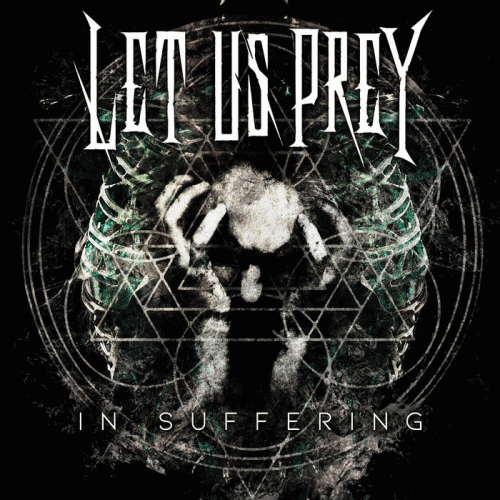 Let Us Prey : In Suffering